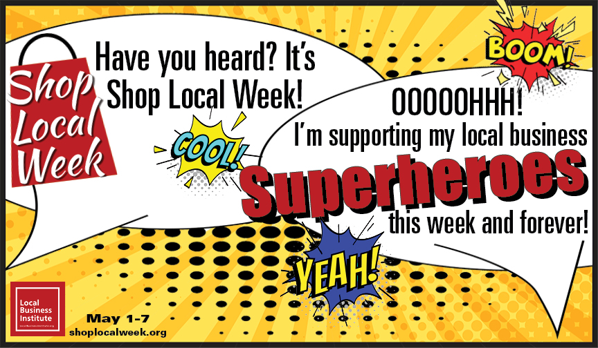 Shop Local Week is May 1-7