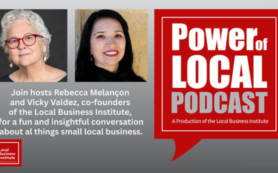 Power of Local Podcast: The Humanity of Small Business